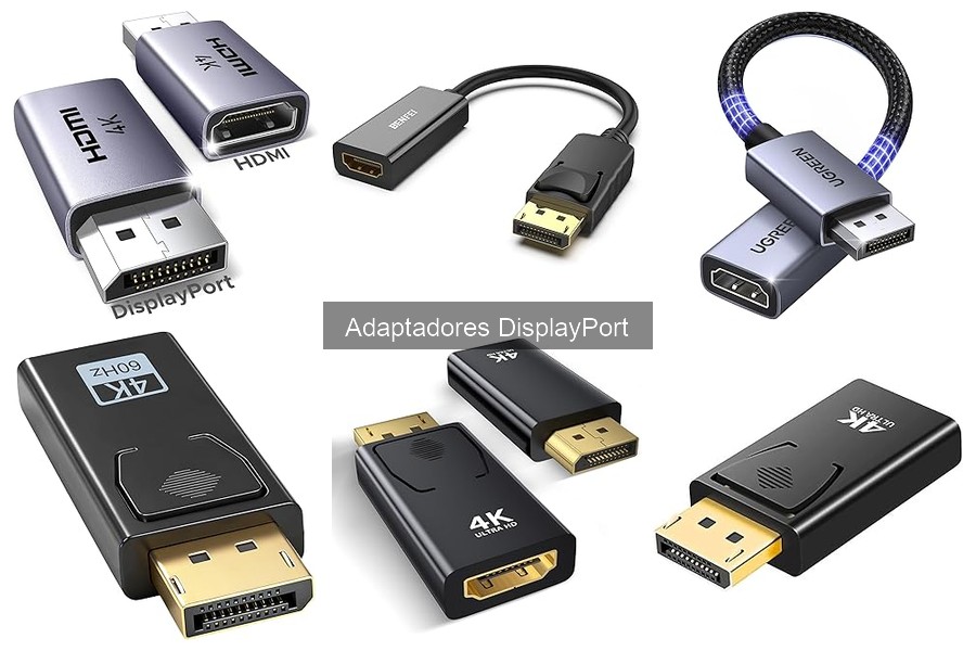 Dónde comprar adaptadores DisplayPort a buen precio en línea