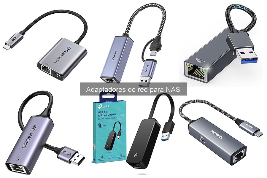 Mejores adaptadores de red para NAS en 2023: Comparativa