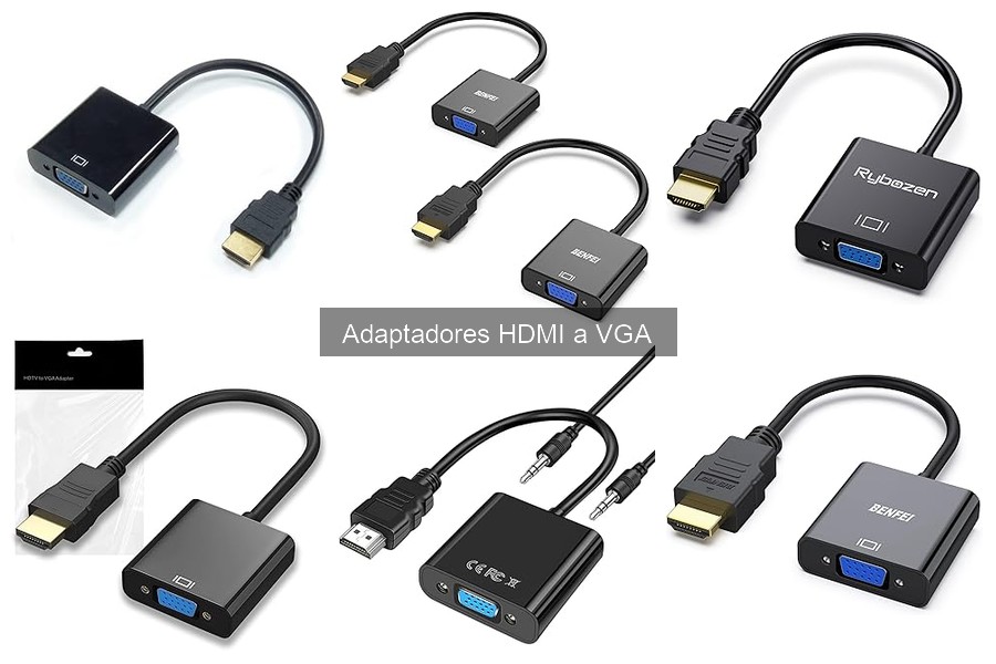 ¿Qué es un adaptador HDMI a VGA? Explicación y usos
