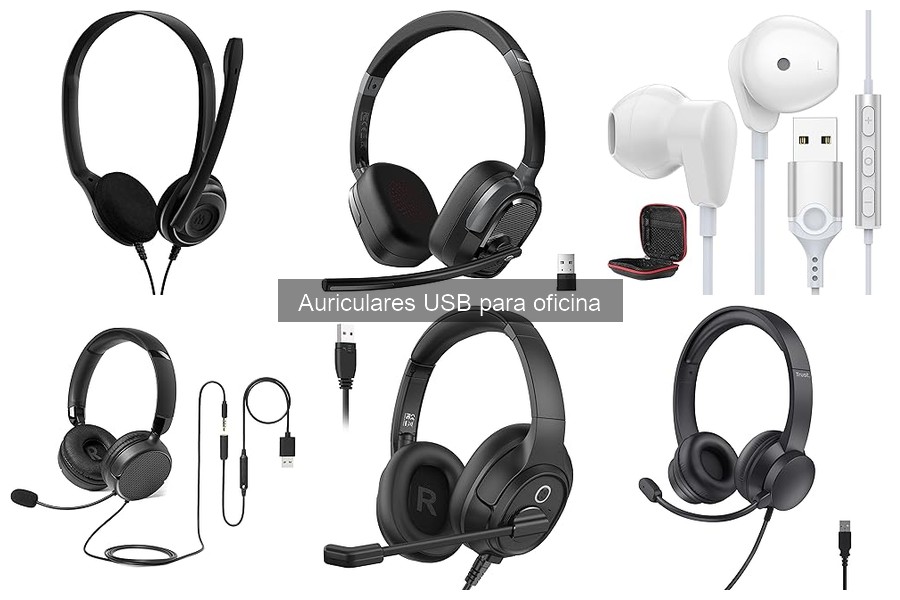 Reseñas de Auriculares USB para Oficina: Mejores Opciones
