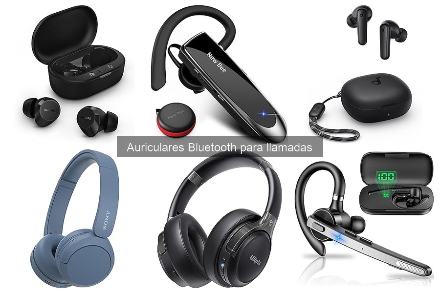 Tipos de auriculares Bluetooth para llamadas y sus características