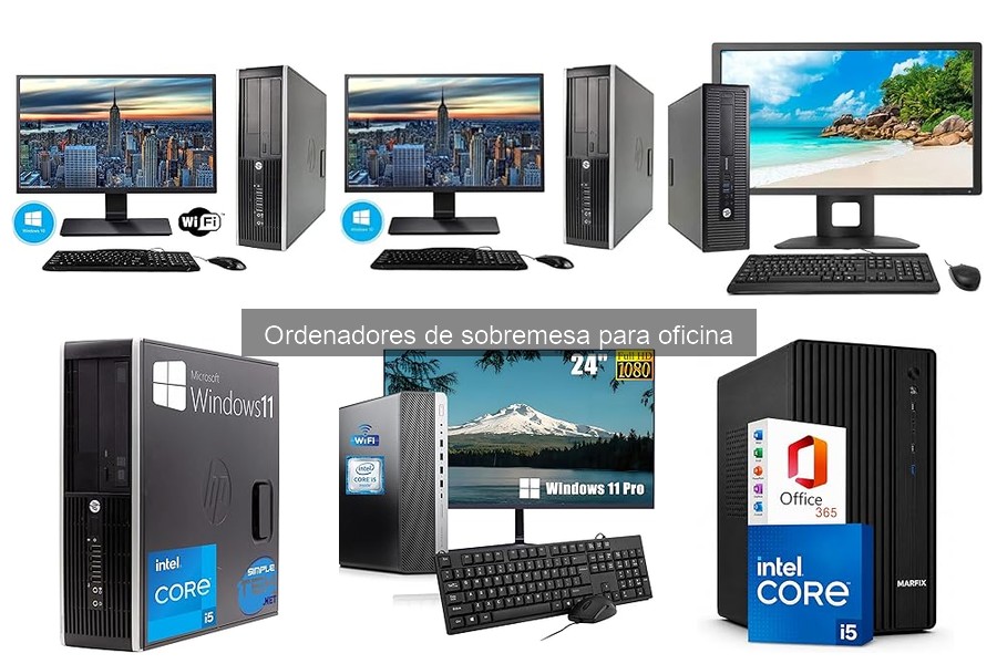 Tipos de ordenadores de sobremesa para oficina: guía completa