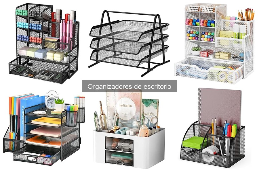 Tipos de organizadores de escritorio y su utilidad