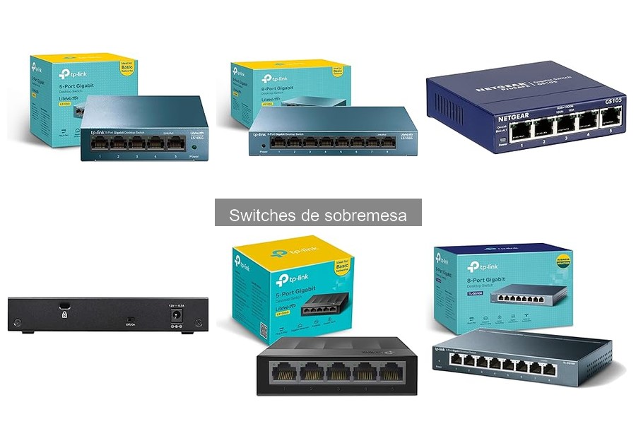 Tipos de switches de sobremesa: guía completa y recomendaciones